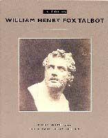 In Focus; William Henry Fox Talbot